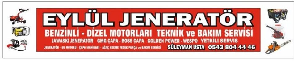 Eyl&uuml;l Jenerat&ouml;r 0543 804 44 46 0554 138 59 63. T&uuml;rkiye. &Ccedil;apa Makinası Tamiri, Tamirat ve Teknik Servis Hizmetleri